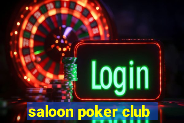 saloon poker club