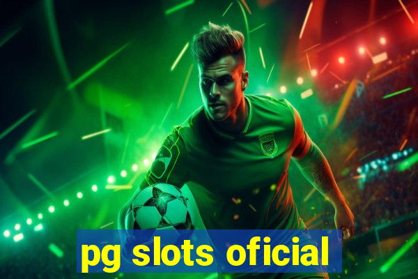 pg slots oficial