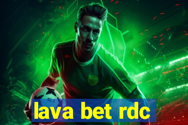 lava bet rdc