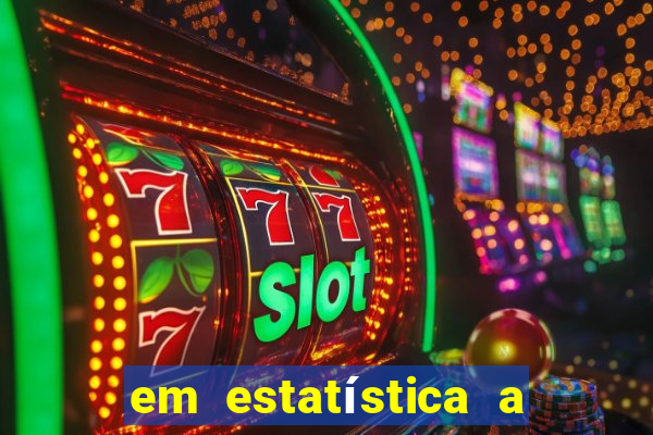 em estatística a fun??o de distribui??o acumulada é uma ferramenta