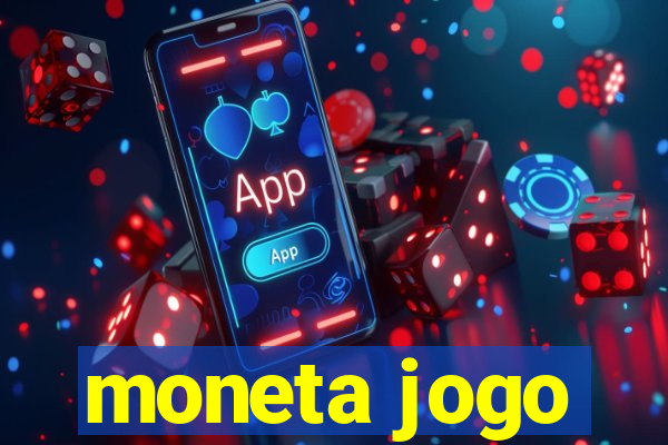 moneta jogo