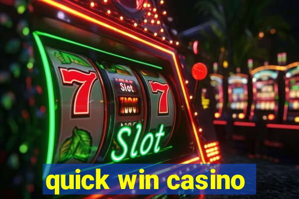 quick win casino