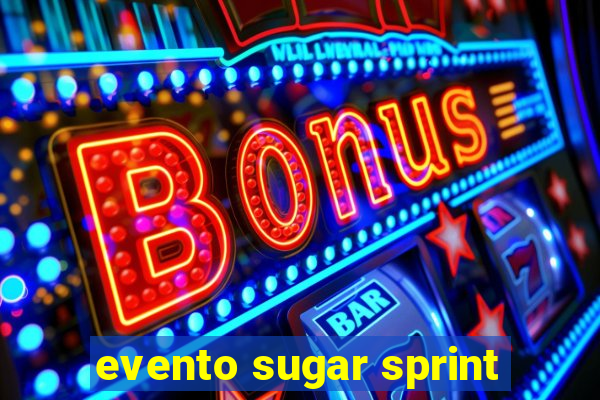 evento sugar sprint