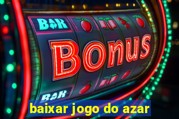 baixar jogo do azar