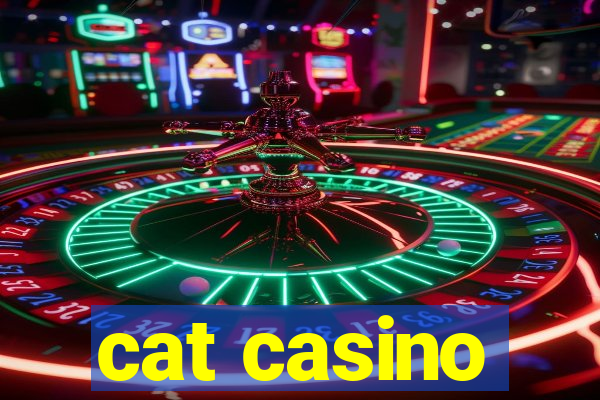 cat casino