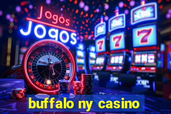 buffalo ny casino