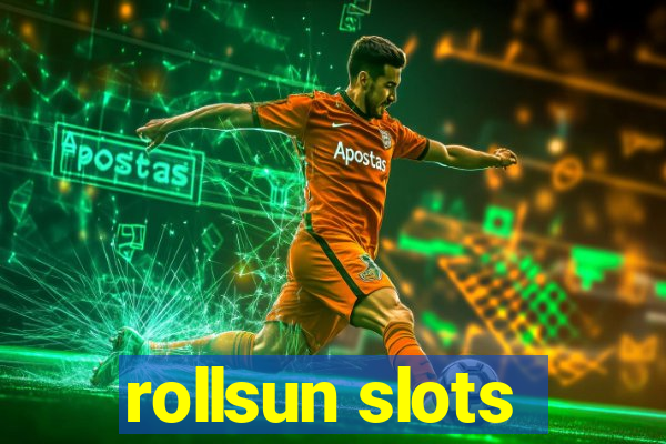 rollsun slots