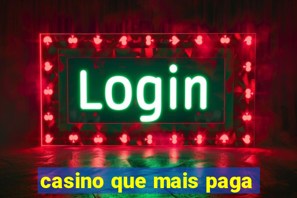 casino que mais paga