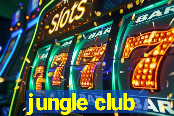 jungle club