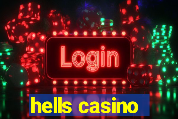 hells casino