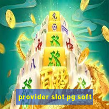 provider slot pg soft