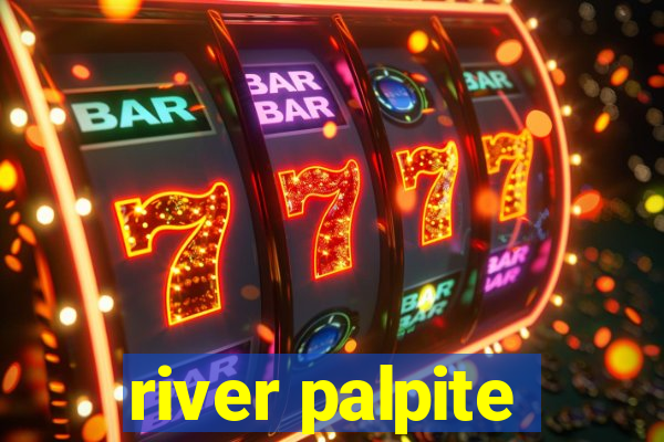 river palpite