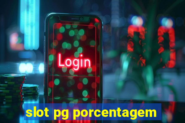 slot pg porcentagem