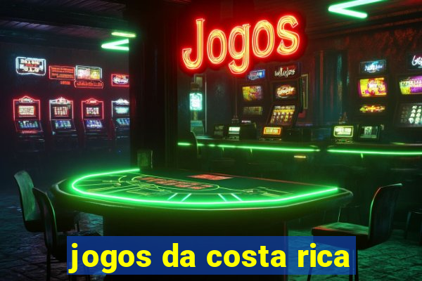 jogos da costa rica