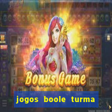 jogos boole turma da m么nica