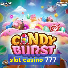 slot casino 777