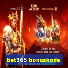 bet365 bonuskode