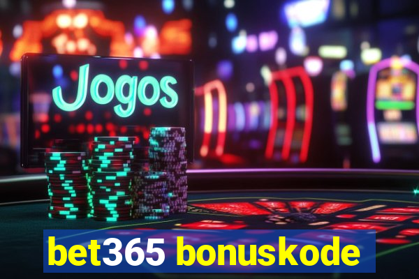 bet365 bonuskode