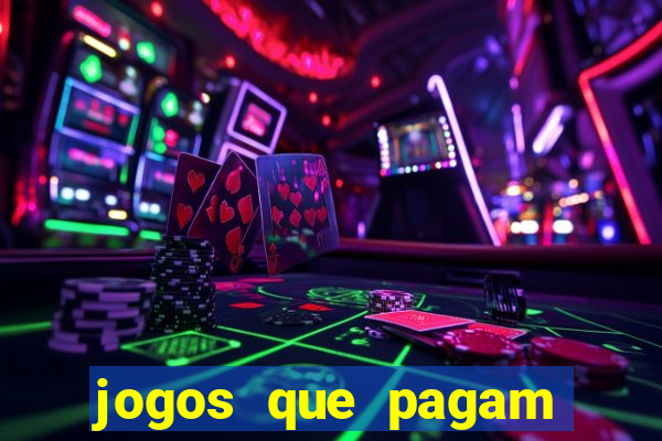 jogos que pagam para ser jogados