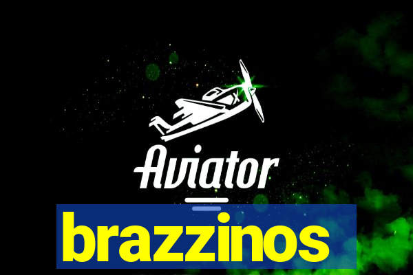 brazzinos