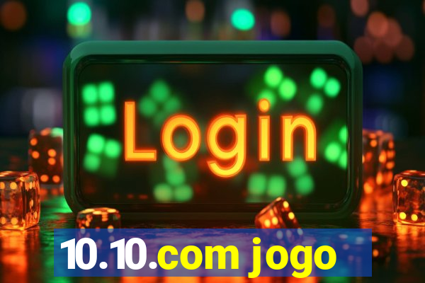 10.10.com jogo