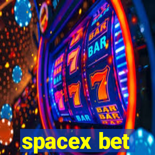 spacex bet