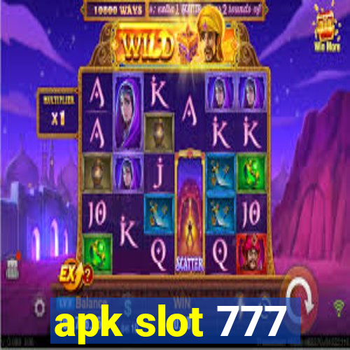 apk slot 777