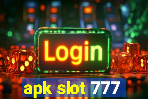 apk slot 777