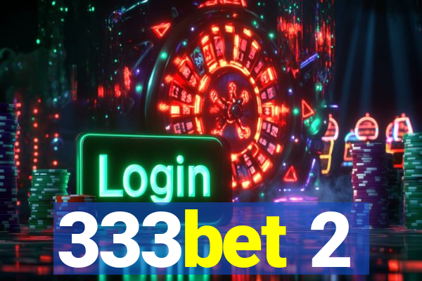 333bet 2