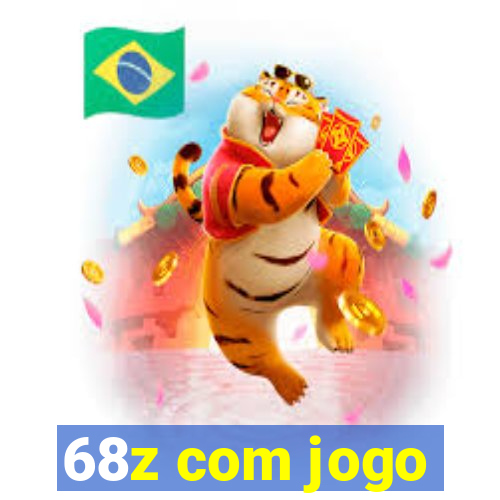 68z com jogo