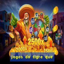 jogos do tigre que paga de verdade