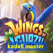 kadall master