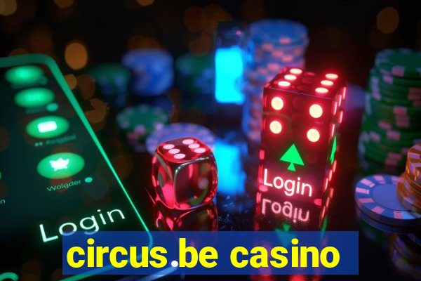 circus.be casino