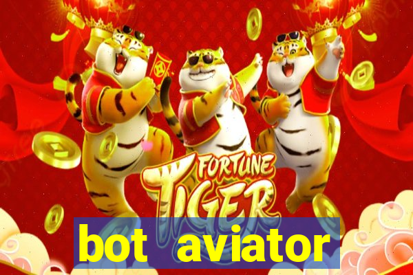 bot aviator gr谩tis telegram