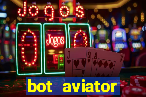 bot aviator gr谩tis telegram