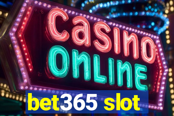 bet365 slot