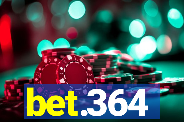 bet.364