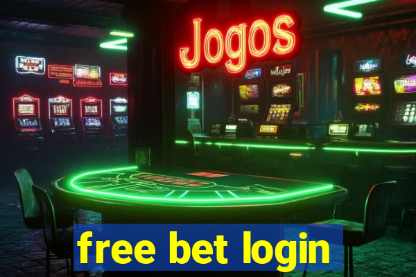 free bet login