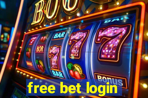 free bet login