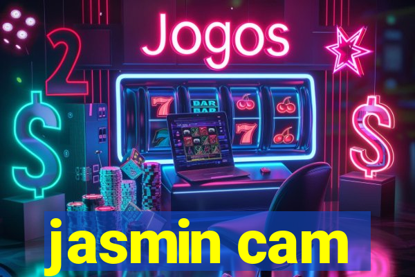 jasmin cam