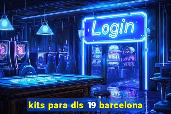 kits para dls 19 barcelona