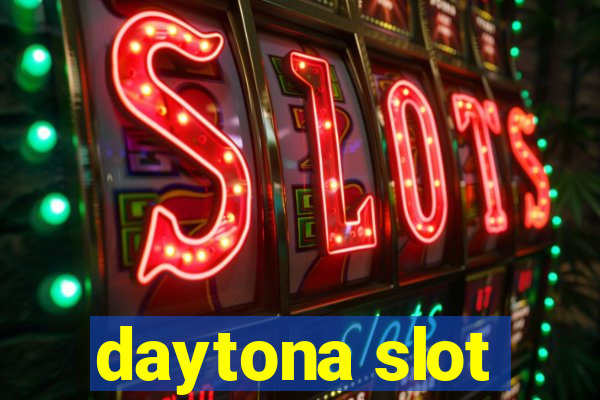 daytona slot