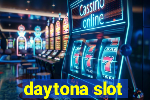 daytona slot