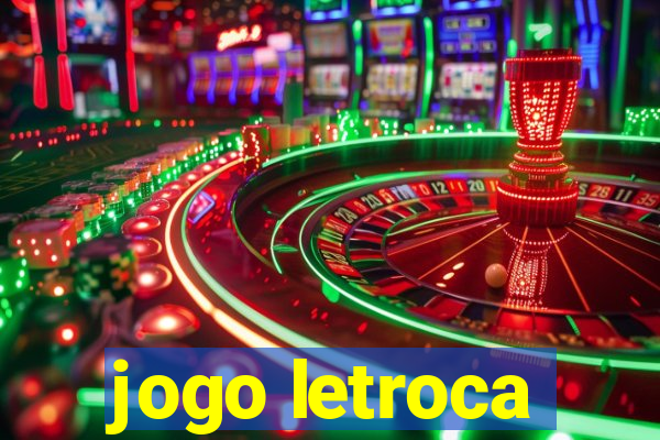 jogo letroca