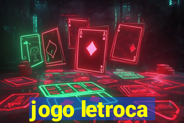 jogo letroca