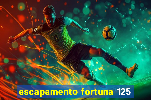 escapamento fortuna 125