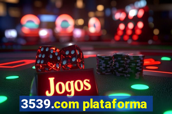 3539.com plataforma