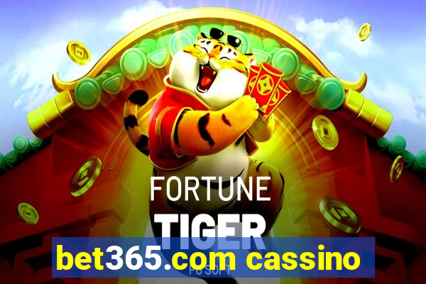 bet365.com cassino