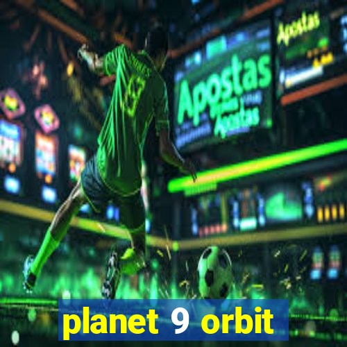 planet 9 orbit