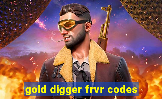 gold digger frvr codes